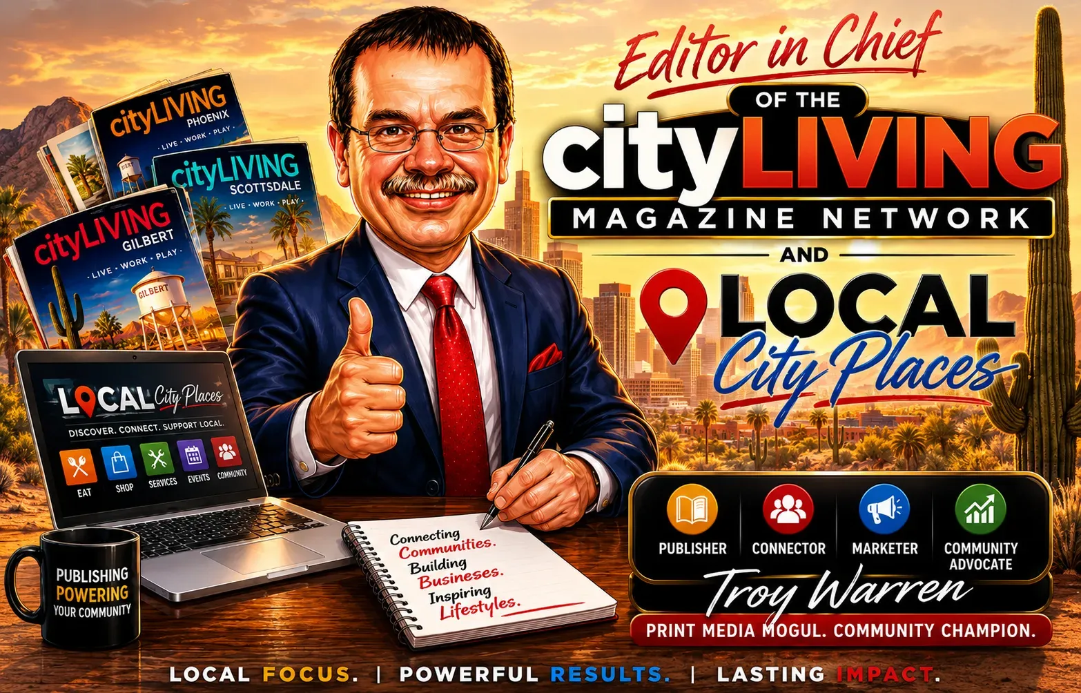 Troy Warren, Editor in Chief of the City LIVING Magazine Network, at his desk with City LIVING magazines and a laptop in the Arizona desert.